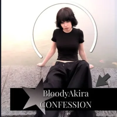 BloodyAkra CONFESSION 🩸