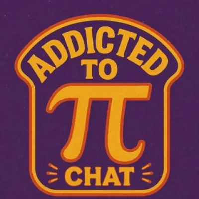 Addicted to Pi chat