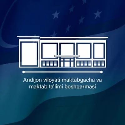 Andijon viloyati maktabgacha va maktab ta'limi boshqarmasi