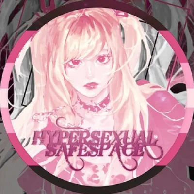 hypersexual safespace !