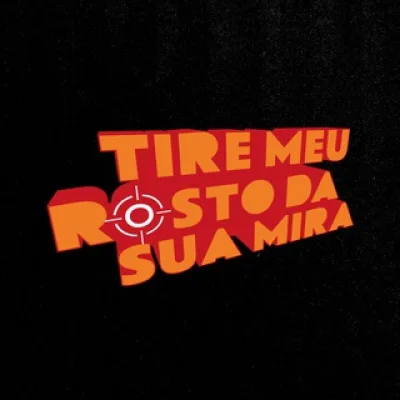 Tire Meu Rosto da Sua Mira