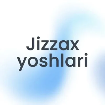 JIZZAX YOSHLARI