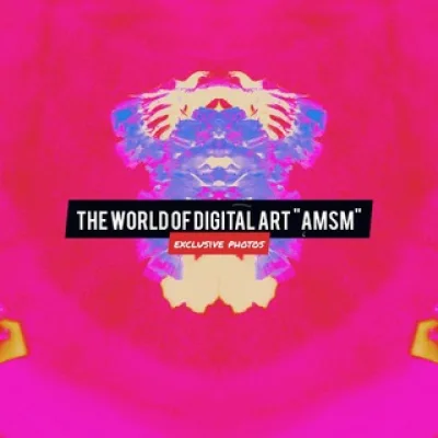 The world of digital art AMSM