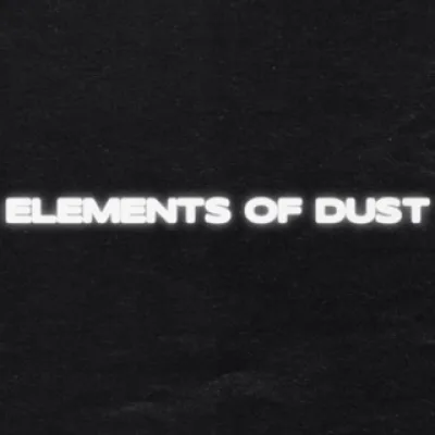 Elements of Dust
