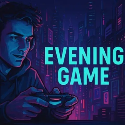 EVENING GAME❣