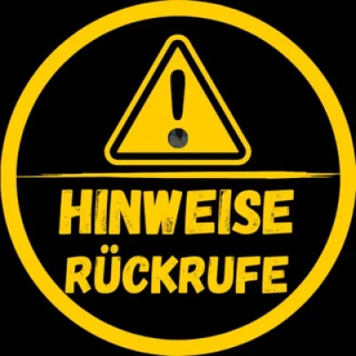 Hinweise & Rückrufe