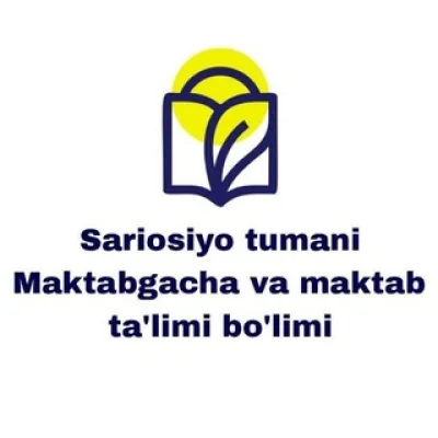 Sariosiyo tuman Maktabgacha va maktab ta'limi bo'limi Axborot xizmati