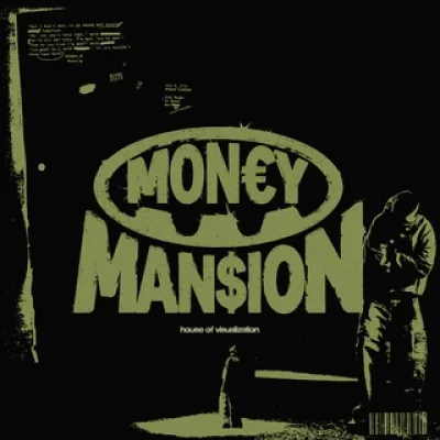 MON€Y MAN$ION