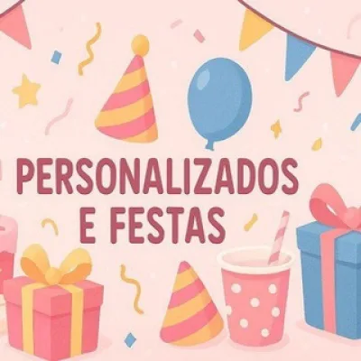 🎁PERSONALIZADOS/MIMOS & FESTA 🎁🎈