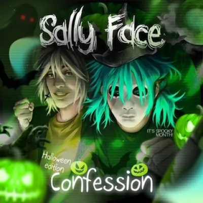 SALLY FACE CONFESSIONS